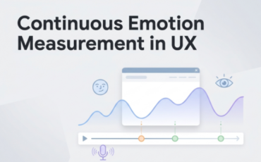 Beyond the Usability Lab: Why Continuous Emotion Measurement Is the Future of UX Insight